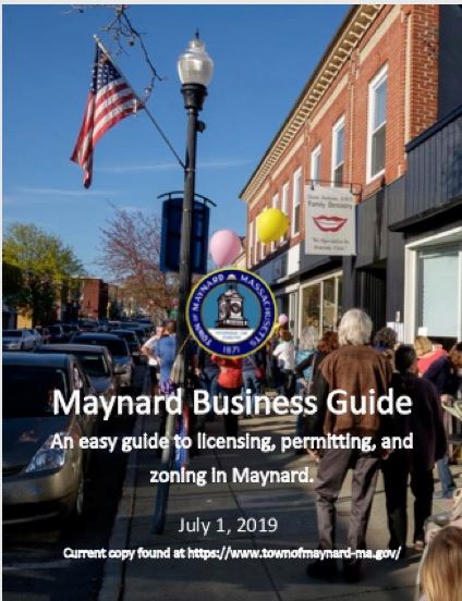 Maynard Business Guide, an easy guide to licensing, permitting, and zoning in Maynard